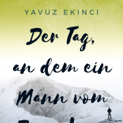 Der Tag, an dem ein Mann vom Berg Amar kam