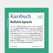 Kursbuch 191 – Bullshit.Sprech