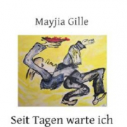 SEIT TAGEN WARTE ICH IN DEN SAROTTIHÖFEN