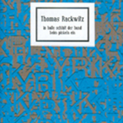 In Halle schläft der Hund beim Pinkeln ein, Thomas Rackwitz, Fixpoetry Leseheft
