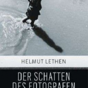 Der Schatten des Fotografen, Helmut Lethen
