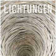 Lichtungen145/XXXVII. Jg. Zeitschrift für Literatur, Kunst und Zeitkritik