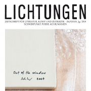 Lichtungen - Literatur, Kunst & Zeitkritik / 154/XXXIX. Jg. / Schwerpunkt: Poesie aus Rumänien