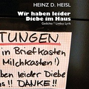 wir haben leider Diebe im Haus / Gedichte