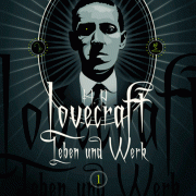 H. P. Lovecraft - Leben und Werk 1