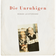 Die Unruhigen