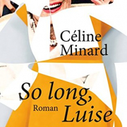 So long, Luise