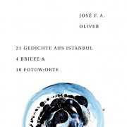 21 Gedichte aus Istanbul 4 Briefe & 10 Fotow:orte