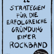22 Strategien für die erfolgreiche Gründung einer Rockband, Ian F. Svenonius, metrolit