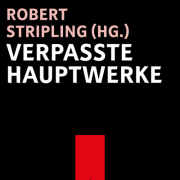 Verpasste Hauptwerke, Verpasste Hauptwerke, mikrotext 2018