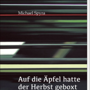 Auf die Äpfel hatte der Herbst geboxt