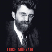 Das seid ihr Hunde wert!, Erich Mühsam, Verbrecher