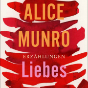 Liebes Leben, Alice Munro, S. Fischer