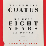 Ta-Nehisi Coates: We were eight years in power
