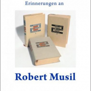 Erinnerungen an Robert Musil