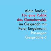 Für eine Politik des Gemeinwohls im Gespräch mit Peter Engelmann
