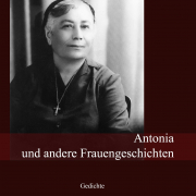 Antonia und andere Frauengeschichten