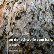 An der Schwelle zum Harz, Thomas Rackwitz, Mitteldeutscher Verlag 
