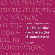 Die Engel sind die Huren des Himmelreichs
