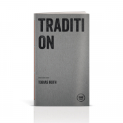 Tradition, Tobias Roth, Verlagshaus J. Frank