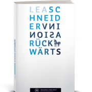 Invasion Rückwärts, Lea Schneider