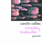 schatullen & bredouillen, Carolin Callies, Schöffling 2019