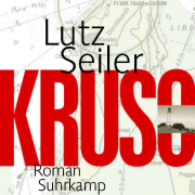 Kruso, Lutz Seiler, Suhrkamp