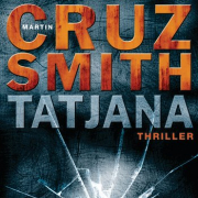 Martin Cruz Smith, Tatjana, Bertelsmann