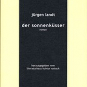 Der Sonnenküsser, Jürgen Landt