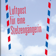 Stroheker, Luftpost für eine Stelzengängerin 