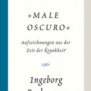 Male oscuro. Aufzeichnungen aus der Zeit der Krankheit.