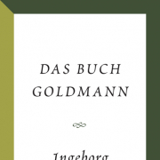 Das Buch Goldmann (Werkausgabe)