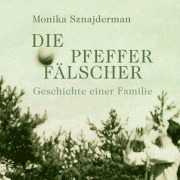 Die Pfefferfälscher - Geschichte einer Familie