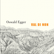Val di Non, Oswald Egger, Suhrkamp 2017