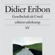 Gesellschaft als Urteil - Klassen, Identitäten, Wege