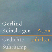 Atem anhalten / Gesammelte Gedichte