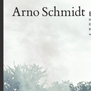 Arno Schmidt, Eine Bildbiographie