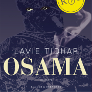 Lavie Tidhar, Osama, Rogner & Bernhard