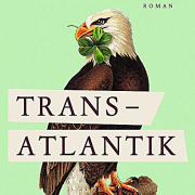 Colum McCann, Transatlantik, Rowohlt