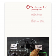 Triëdere #18 (1/2018) (Gedichte) übersetzen / Zeitschrift für Theorie, Literatur und Kunst