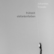 frühzeit elefantenfarben, Tröndle, hochroth wien