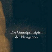 Die Grundprinzipien der Navigation, Julia Veihelmann, Reinecke & Voss