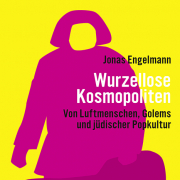 Wurzellose Kosmopoliten 