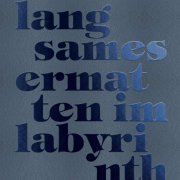 langsames ermatten im labyrinth