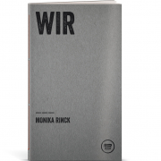 Monika Rinck: Wir. Phänomene im Plural