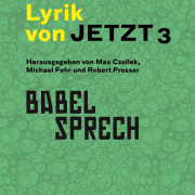 Lyrik von Jetzt 3