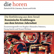 die horen Nr. 269 / Die Entführung aus dem Serail