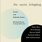 Die Zweite Schöpfung, Poesie und Bildende Kunst
