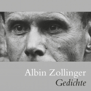 Albin Zollinger, Gedichte, Nagel & Kimche