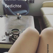 die idiotische wucht deiner wimpern